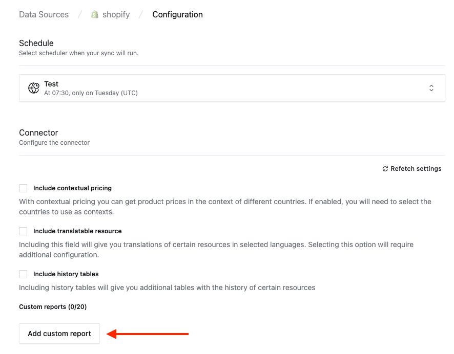 Click Add custom report in the connector configuration