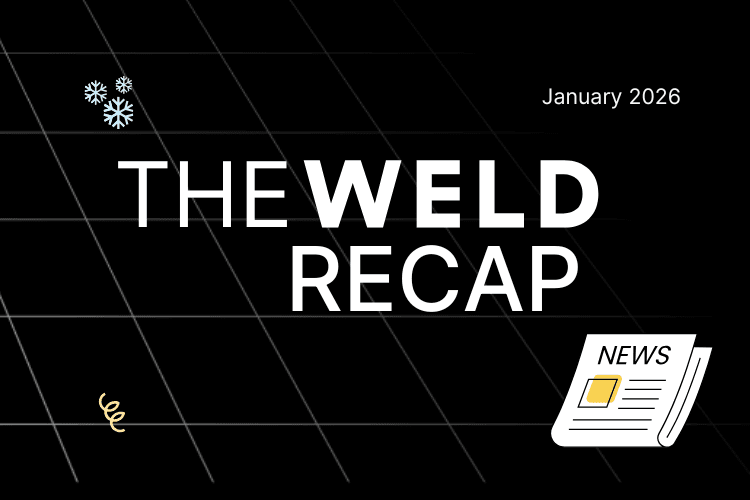 Weld Product Updates – January 2026 image
