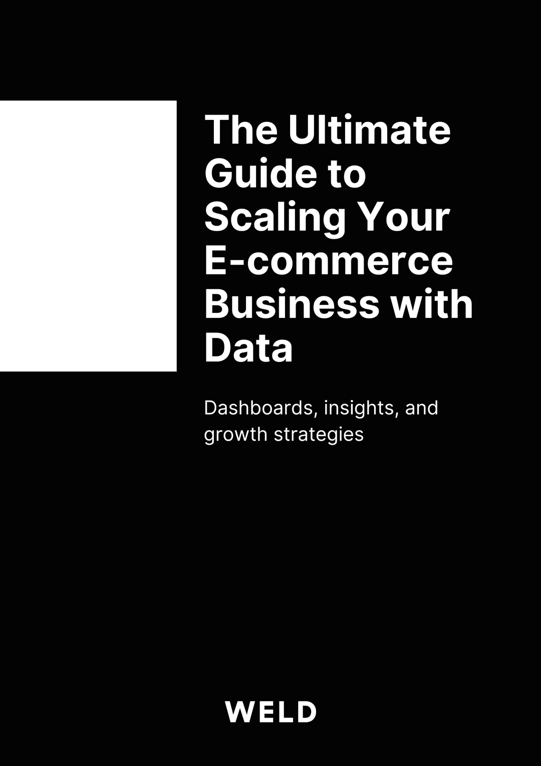 The ultimate guide to scaling your e-commerce business with data cover image