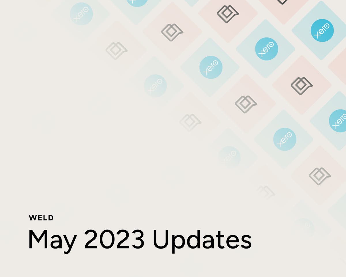 Weld May 2023 Updates