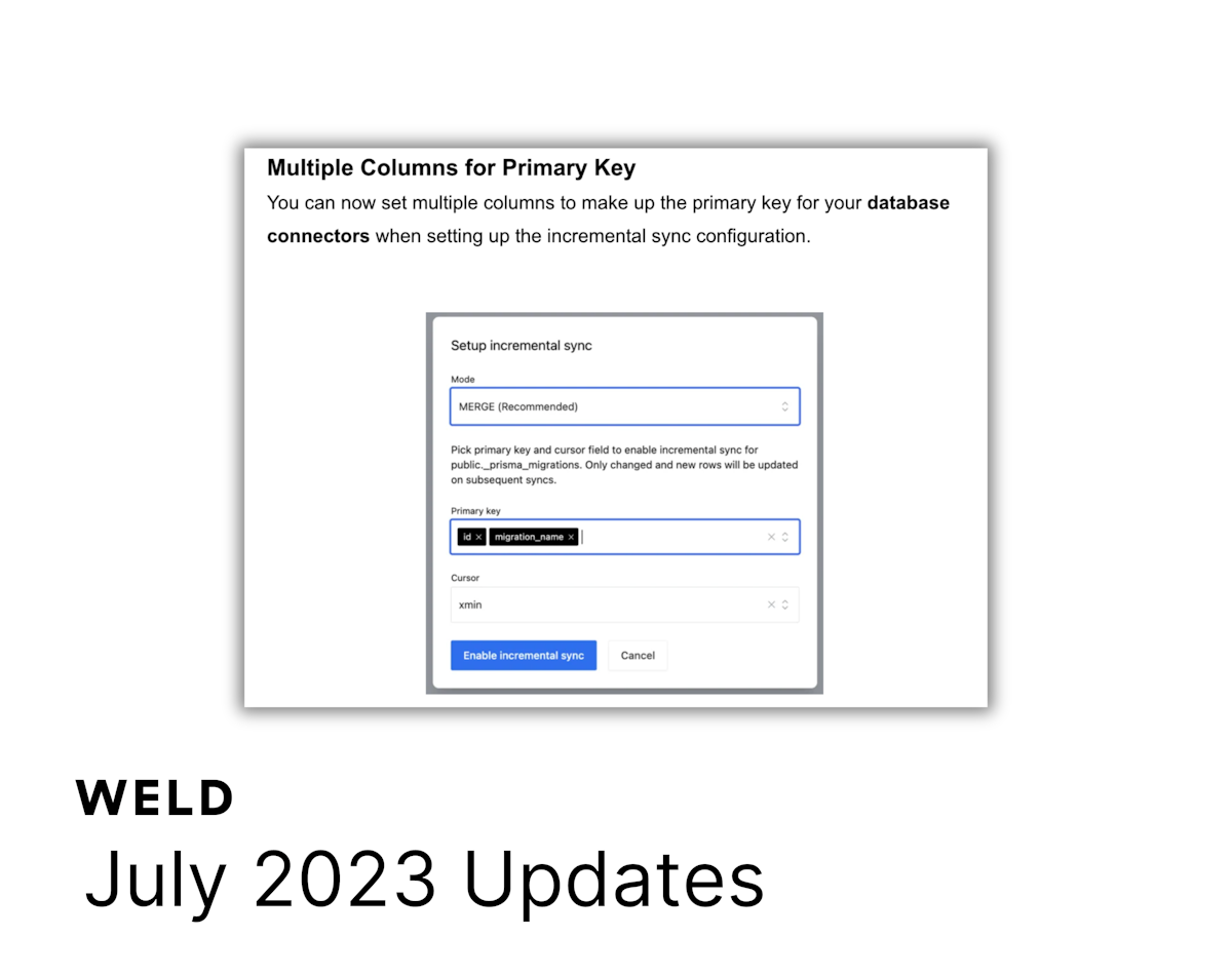 Weld July 2023 Updates