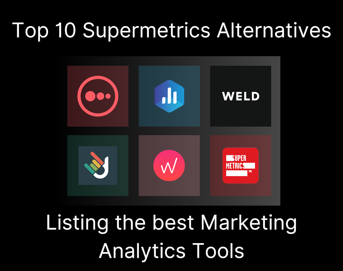 Top 10 Supermetrics Alternatives