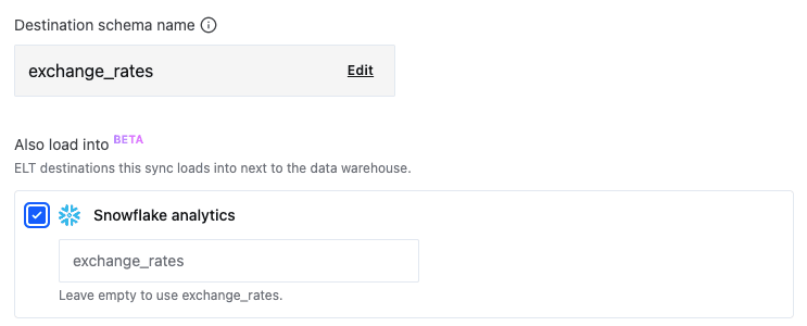 The Configure sync step with the destination schema name exchange_rates, and Also load into with Snowflake analytics ticked and its schema name field