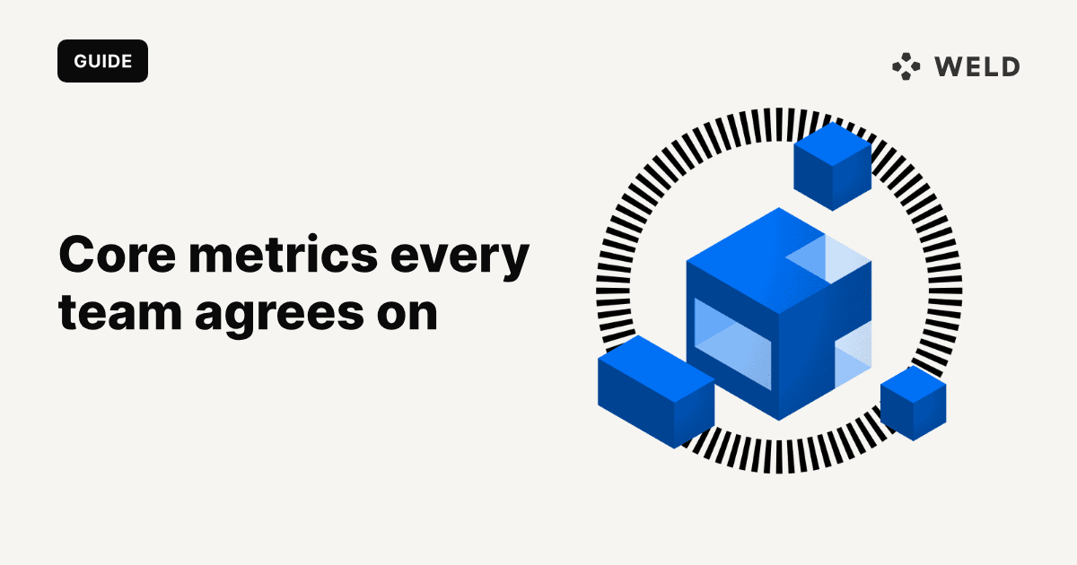 Defining core business metrics every team agrees on