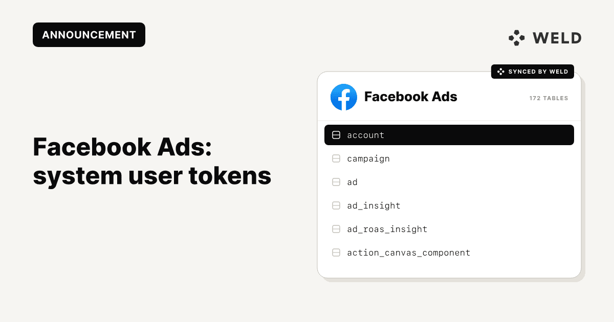 Facebook System User Token Authentication Now Available in Weld