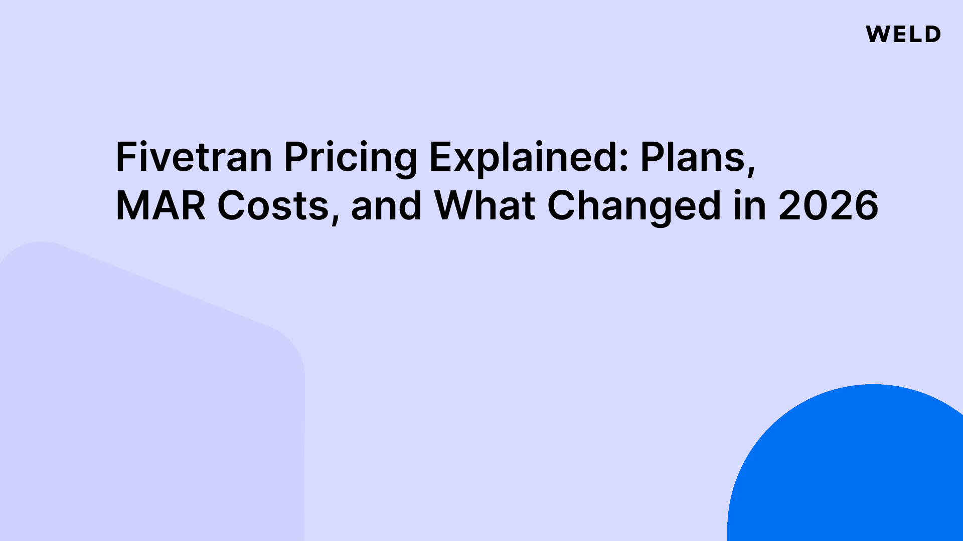 Fivetran Pricing Explained - Plans, MAR Costs & Alternatives (2026)