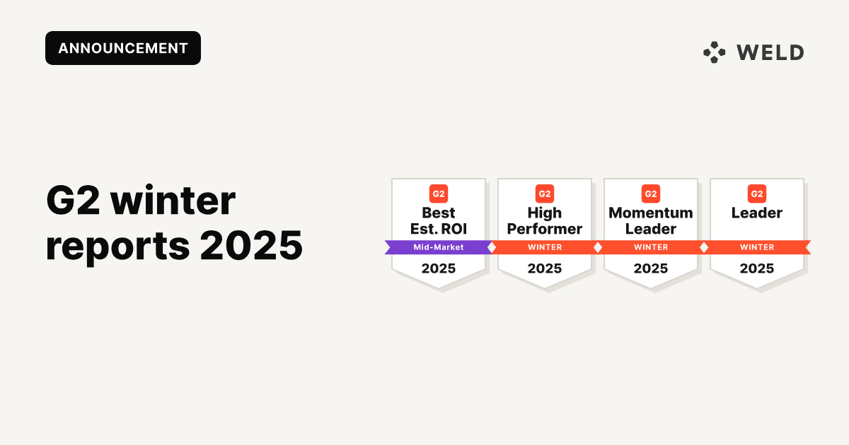 Weld earns Momentum Leader and High Performer badges in G2 Winter 2025 reports