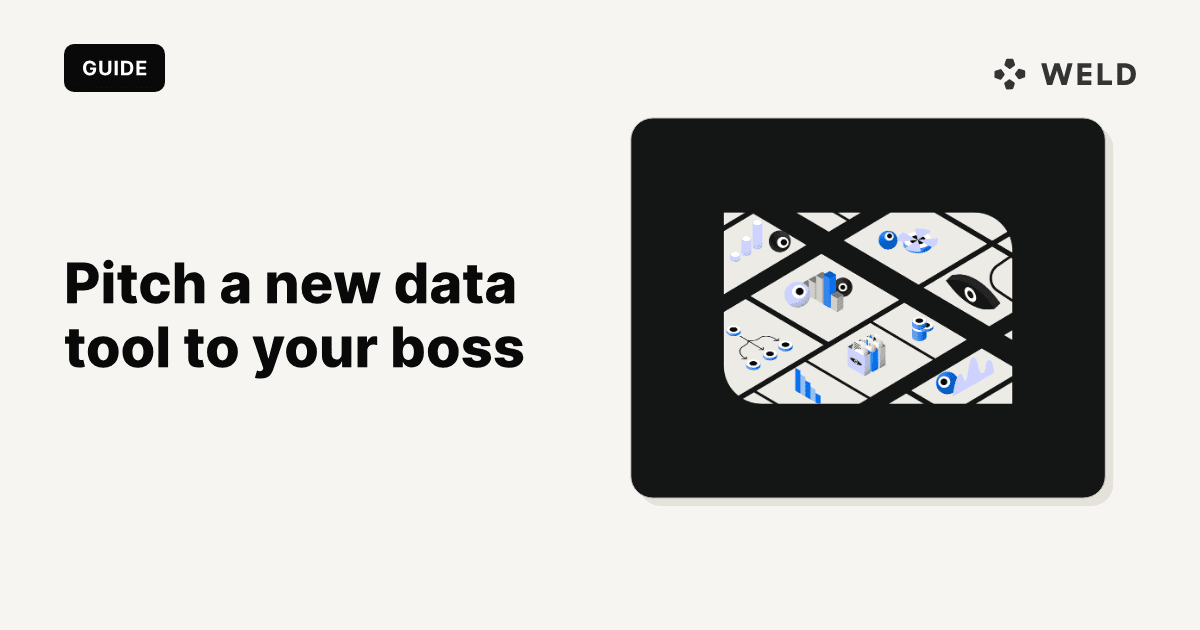 How to pitch a new data tool to your boss — 5 crucial tips