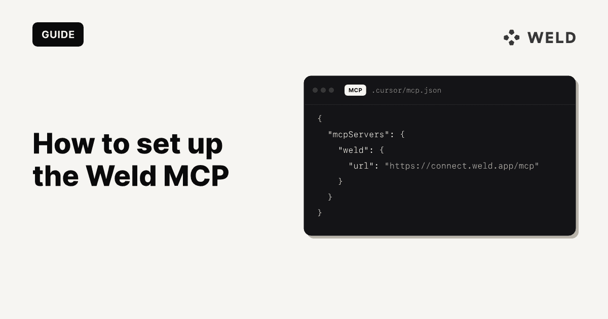 Set up the Weld MCP server with Claude, Cursor, Copilot & Windsurf