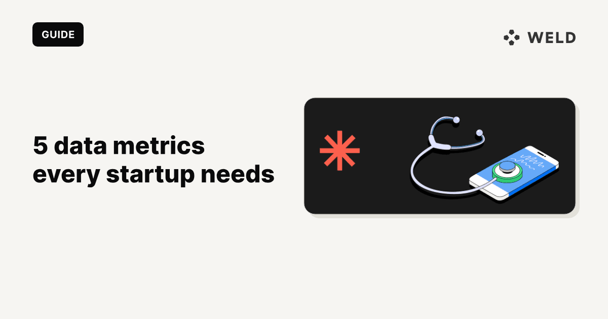 The 5 Data Metrics Every Startup Needs to Know