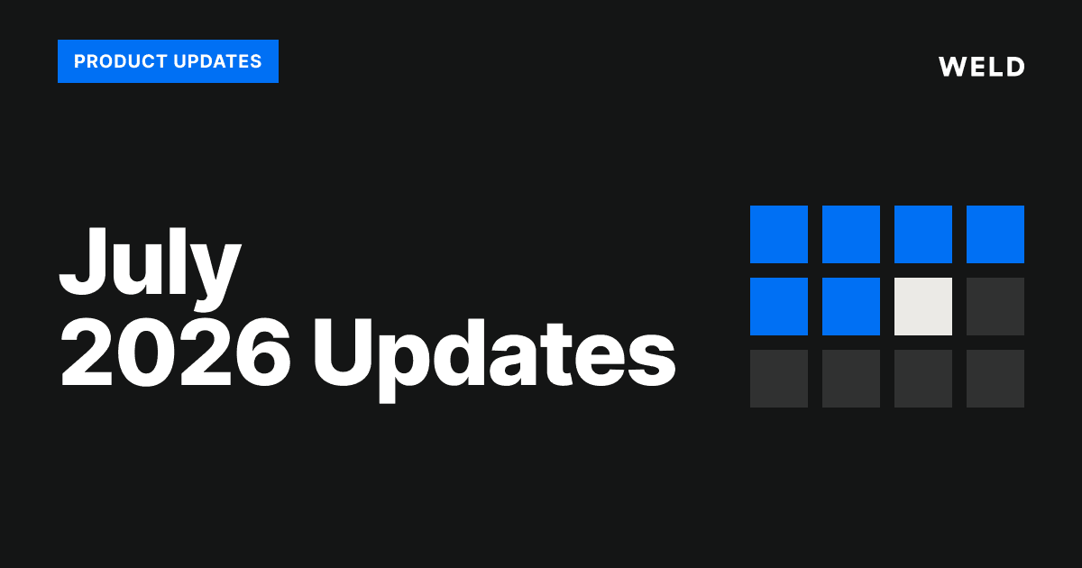 Weld Recap July 2026: Gmail Connector, MotherDuck & ClickHouse Destinations, Reverse ETL API & More